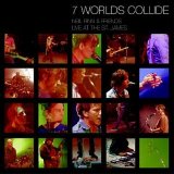 Neil Finn & Friends - 7 Worlds Collide-Live At The St. James