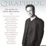 Various artists - Grateful, The Songs of John Bucchino