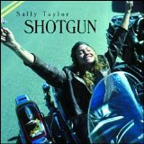 Sally Taylor - Shotgun