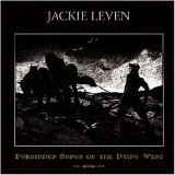 Jackie Leven - Forbidden Songs of the Dying W
