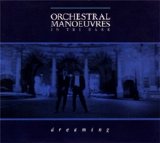 Orchestral Manoeuvres in the Dark - dreaming