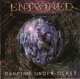 Entwined - Dancing Under Glass