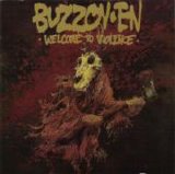 Buzzov*en - Welcome To Violence