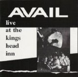 Avail - Live At The Kings Head Inn