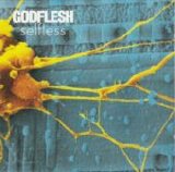 Godflesh - Selfless