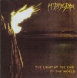 My Dying Bride - The Light At The End Of The World