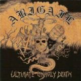 Abigail - Ultimate Unholy Death