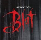 Atrocity - Blut