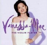 Vanessa-Mae - The Violin Player