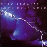 Dire Straits (Engl) - Love Over Gold