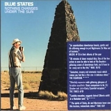 Blue States - Nothing Changes Under the Sun