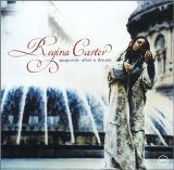 Regina Carter - Paganini- after a dream