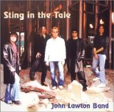John Lawton Band - Sting in the Tale