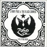 Jimmy Page & the Black Crowes - Live At The Greek (Disk 1)