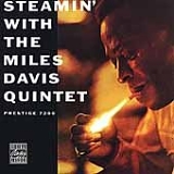 Miles Davis - Steamin' with the Miles Davis Quintet