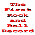Various artists - The First Rock and Roll Record
