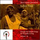 Various artists - Southern Journey, vol. 13: Earlist Times - Georgia Sea Island Songs for Everyday Living