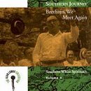 Various artists - Southern Journey, Vol. 4: Brethren, We Meet Again - Southern White Spirituals