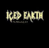 Iced Earth - The Melancholy E.P.