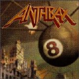 Anthrax - Volume 8 - The Threat is Real