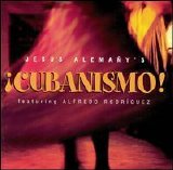 Jesus Alemany - Cubanismo!