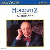 Vladimir Horowitz - Horowitz Plays Schumann