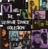 Various artists - Channel - V Hits - The Ultimate Dance Collection