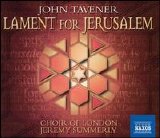John Tavener - Lament for Jerusalem