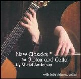 Muriel Anderson - New Classics for Guitar and Cello