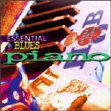 Various artists - Essential Blues Piano