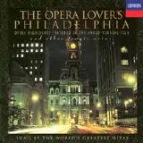 Various artists - The Opera Lover's Philadelphia