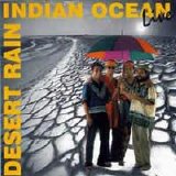 Indian Ocean - Desert Rain