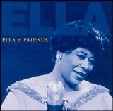 Ella Fitzgerald - Ella & Friends