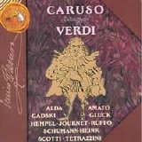 Enrico Caruso - Carusa sings Verdi