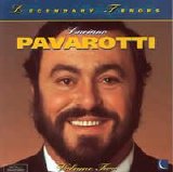 Luciano Pavarotti - Legendary Tenors: Pavarotti [Volume 2]