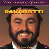 Luciano Pavarotti - Legendary Tenors: Pavarotti [Volume 1]