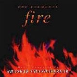 Bhaskar Chandavarkar - The Elements - Fire