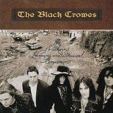 Black Crowes - The Southern Harmony And Musical Companion (Remaster)