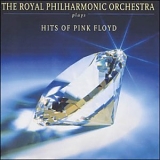The Royal Philharmonic Orchestra - Hits Of Pink Floyd