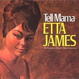 Etta James - Tell Mama: The Complete Muscle Shoals Sessions