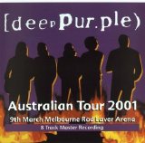 Deep Purple - Live In Concert - Melbourne 2001