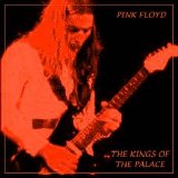 Pink Floyd - The Kings Of The Palace