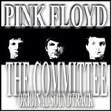 Pink Floyd - "The Committee" Soundtrack