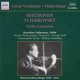 Bronislav Hubermann - Beethoven,Tchaikovsky, Violin Concertos