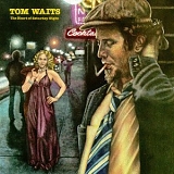 Waits, Tom (Tom Waits) - The Heart Of Saturday Night