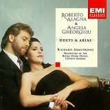 Richard Armstrong, Roberto Alagna & Angela Gheorghiu - Duets and Arias