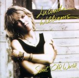 Williams, Lucinda (Lucinda Williams) - Sweet Old World