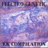 Various artists - Electro-Genetic - KK Compilation