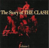 The Clash - The Story of The Clash - Volume One