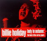 Billie Holiday - Lady in Autumn: The Best of the Verve Years